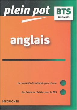 Anglais : BTS tertiaires : des conseils de méthode pour réussir, des fiches de révision pour le BTS