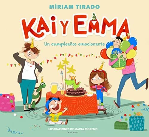 Kai y Emma 1 - Un cumpleaños emocionante: Un cumpleanos emocionante/ An Exciting Birthday (B de Blok, Band 1)