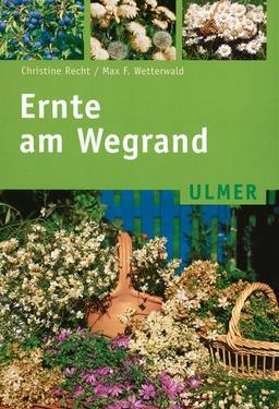 Ernte am Wegrand