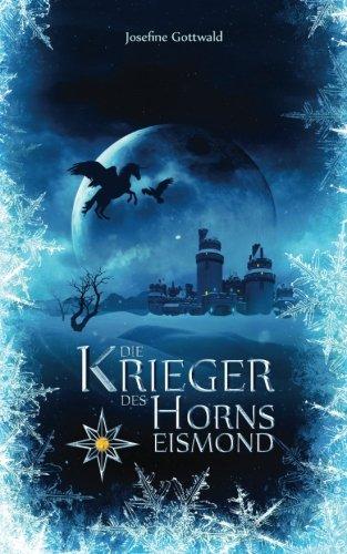 Die Krieger des Horns - Eismond: Vampirroman