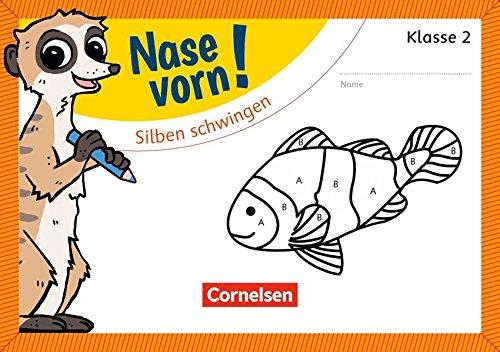 Nase vorn! - Deutsch / 2. Schuljahr - Silben schwingen: Übungsheft