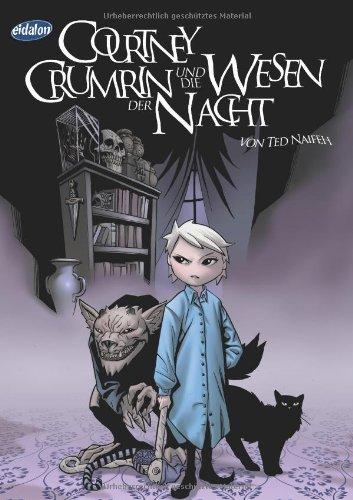 Courtney Crumrin 01: Courtney Crumrin und die Wesen der Nacht