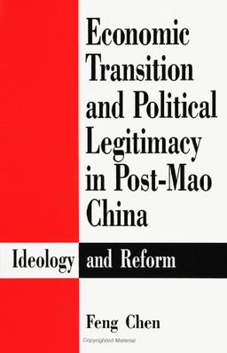 Economic Transition and Political Legitimacy in Po: Ideology and Reform