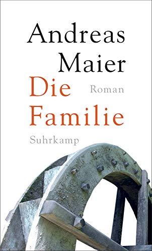 Die Familie: Roman