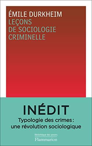 Leçons de sociologie criminelle