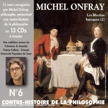 Vol. 6 Contre-Histoire de la Philosophie