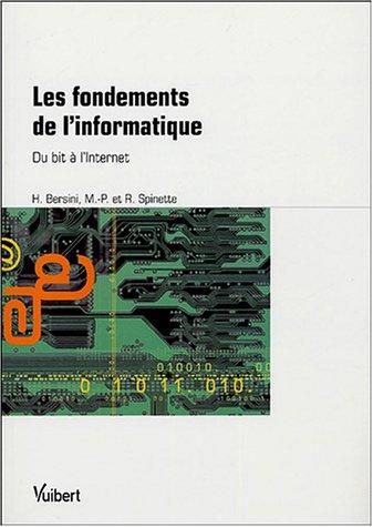 Les fondements de l'informatique : du bit à l'Internet