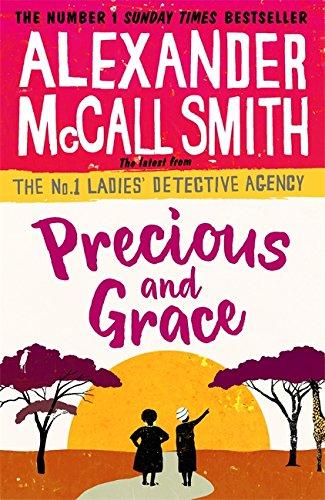 Precious and Grace: The No. 1 Ladies' Detective Agency