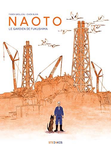 Naoto : le gardien de Fukushima