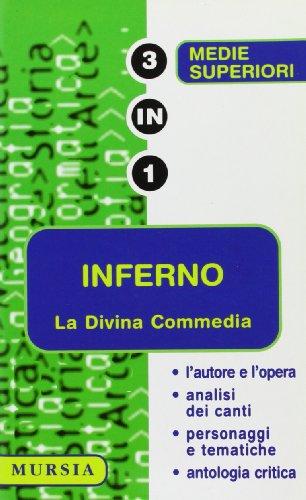 La Divina Commedia. Inferno. L'autore e l'opera, analisi dei canti, personaggi e tematiche, antologia critica.