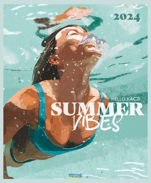 Sommer Vibes 2024: Großer Wandkalender mit Illustrationen voller Lebensfreunde von Hello Kaczi. Hochformat: 45,5 x 55 cm.