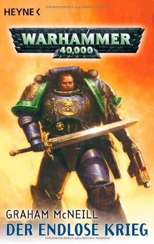 Der endlose Krieg: Warhammer-40,000-Roman