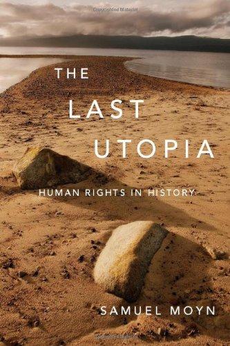 Last Utopia: Human Rights in History