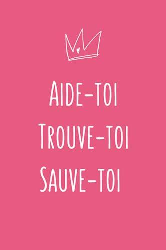 Aide-toi Trouve-toi Sauve-toi