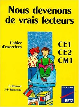 Nous devenons de vrais lecteurs : mon cahier d'exercices