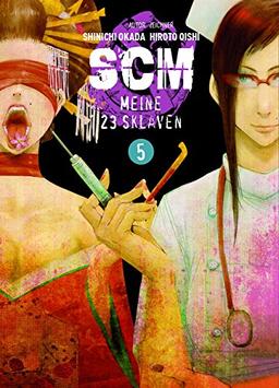 SCM - Meine 23 Sklaven: Bd. 5