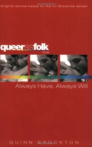 Always Have, Always Will (Queer as Folk)