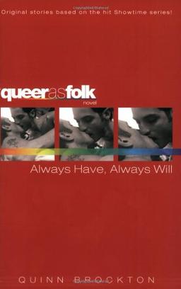 Always Have, Always Will (Queer as Folk)