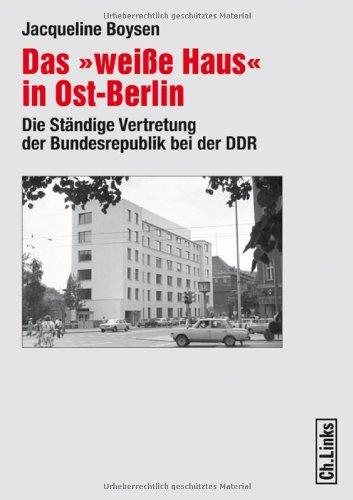 Das «weiße Haus» in Ost-Berlin. Die ständige Vertretung der Bundesrepublik bei der DDR