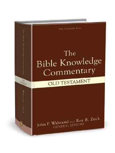 Bible Knowledge Commentary: Old Testament