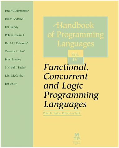 Functional and Logic Programming Languages (Handbook of Programming Languages)