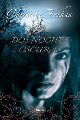 DOS Noches Oscuras (Titania luna azul)