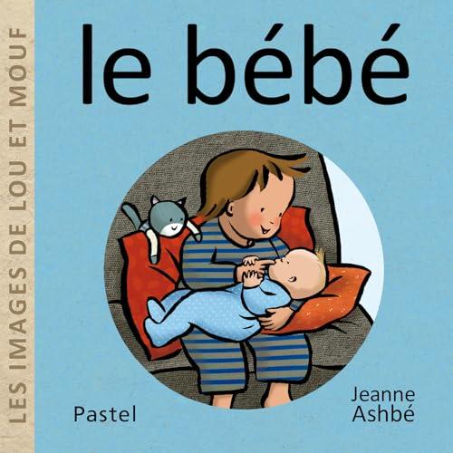 Les images de Lou et Mouf. Le bébé