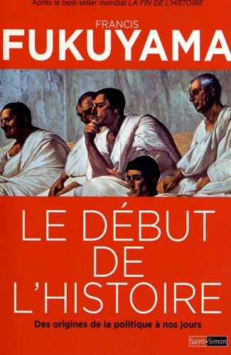 Le début de l'histoire : des origines de la politique à nos jours