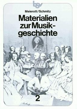 Materialien zur Musikgeschichte, Bd.2 : Noten