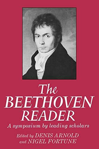 The Beethoven Reader: A Symposium by Leading Scholars