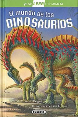 El mundo de los dinosaurios (Ya sé LEER con Susaeta - nivel 2)