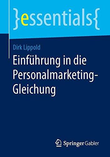 Einführung in die Personalmarketing-Gleichung (essentials)