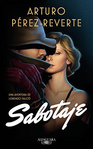 Sabotaje / Sabotage (Falcó, Band 3)