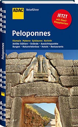 ADAC Reiseführer Peloponnes: Olympia Mykene Epidauros Korinth