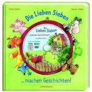 Die Lieben Sieben ... machen Geschichten!: Geschichten aus der Villa Siebenklein