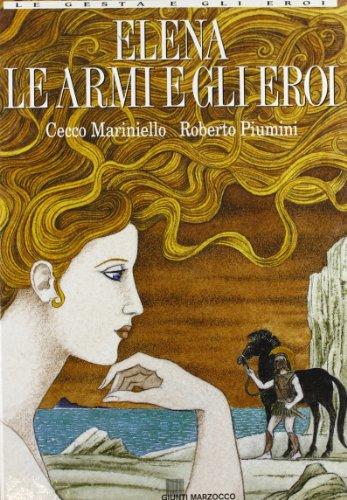 Elena, le armi e gli eroi