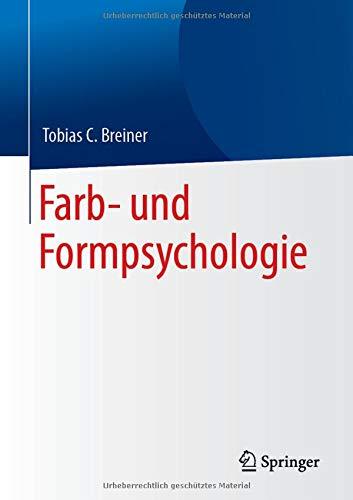 Farb- und Formpsychologie