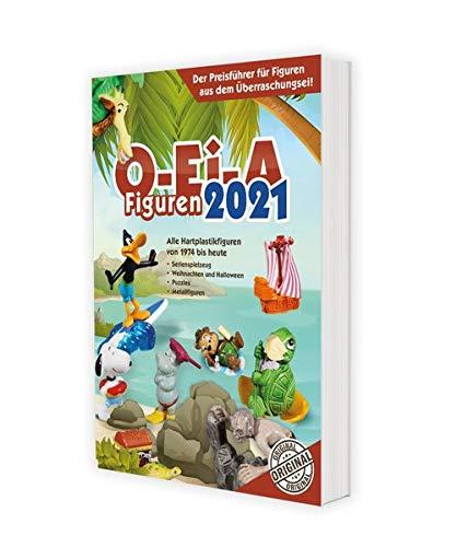 O-Ei-A Figuren 2021: Der Preisführer für Figuren aus dem Überraschungsei!