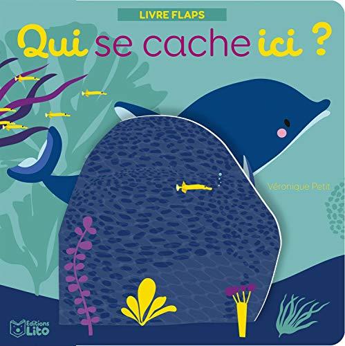 Qui se cache ici ? : les animaux de la mer