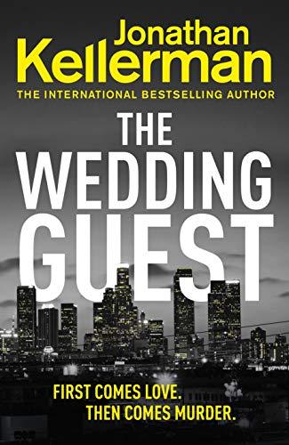 The Wedding Guest: (Alex Delaware 34) (Alex Delaware Series)