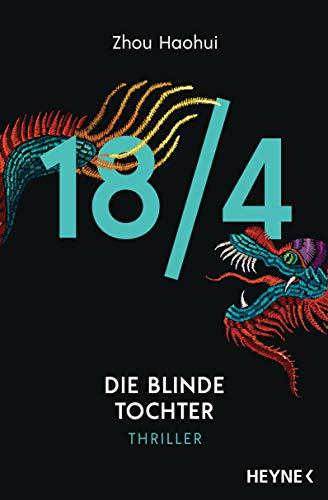 18/4 - Die blinde Tochter: Thriller (Die 18/4-Serie, Band 3)