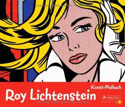 Kunst-Malbuch: Roy Lichtenstein