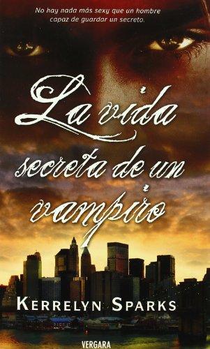 LA VIDA SECRETA DE UN VAMPIRO (AMOR Y AVENTURA, Band 0)