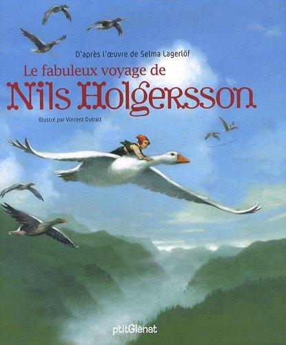 Le fabuleux voyage de Nils Holgersson