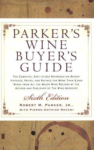 Parker's Wine Buyer's Guide.