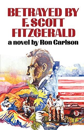 Betrayed By F. Scott Fitzgerald