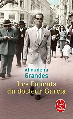 Episodes d'une guerre interminable. Vol. 4. Les patients du docteur Garcia