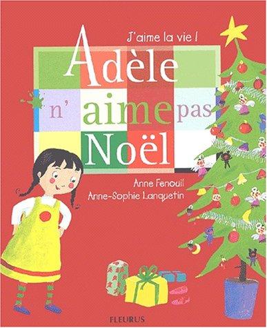 Adèle n'aime pas Noël