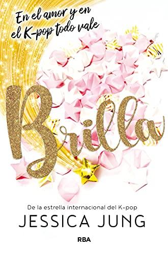 Brilla (Ficción Young Adult)