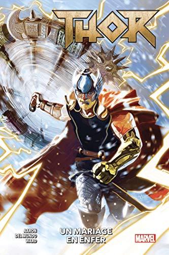 Thor. Vol. 1. Un mariage en enfer